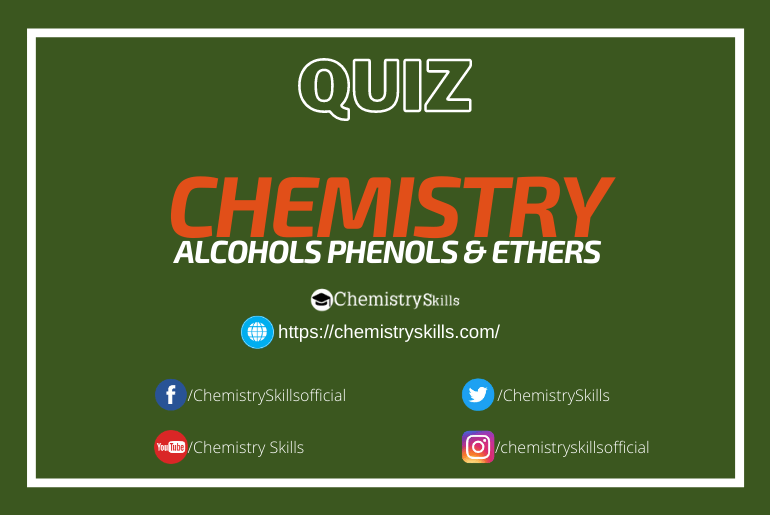 alcohols phenols ethers quiz