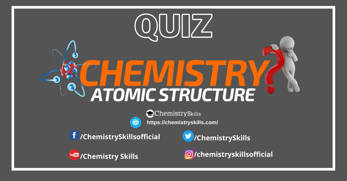 atomic-structure-quiz-online-chemistry-skills