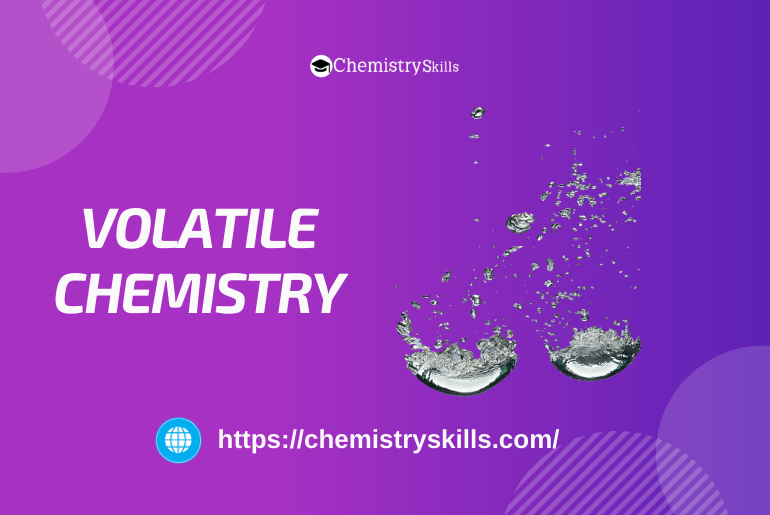 feature image for volatile chemistry