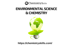 How Does Environmental Science involve Geology And Chemistry? environmental science in chemistry feature image
